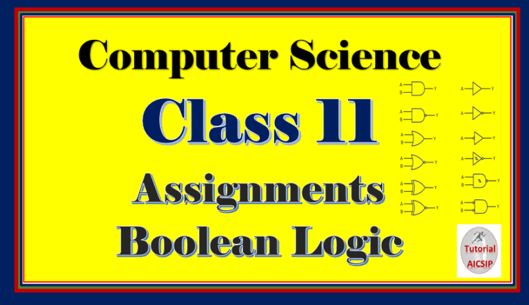 boolean logic class 11 assignment