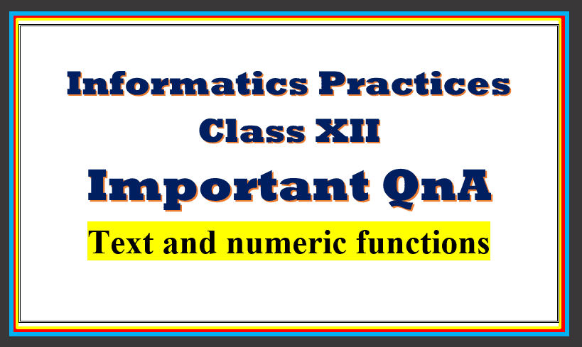 MySQL Functions class 12 IP