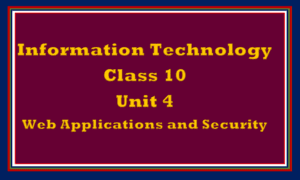 Comprehensive Notes Unit 4 Web Applications And Security