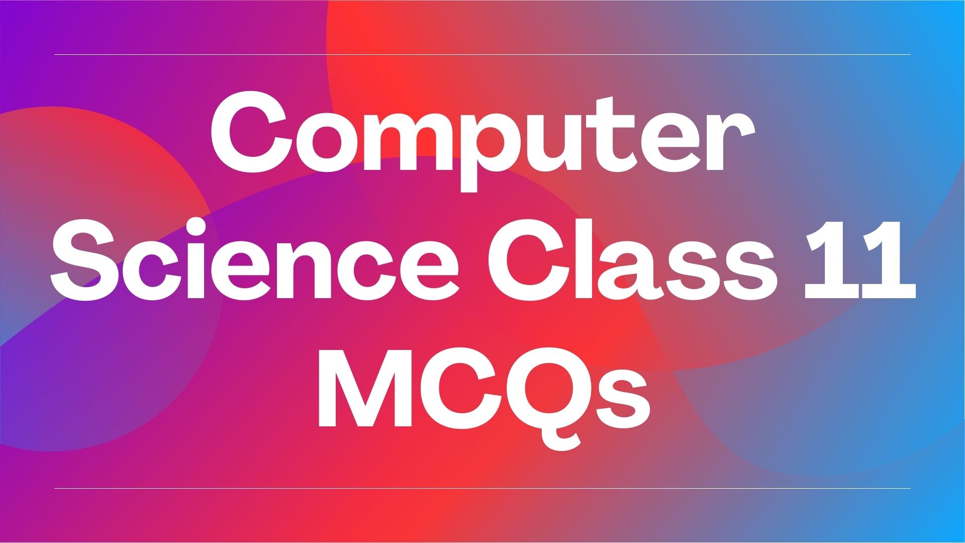 Computer Science Class 11 MCQ