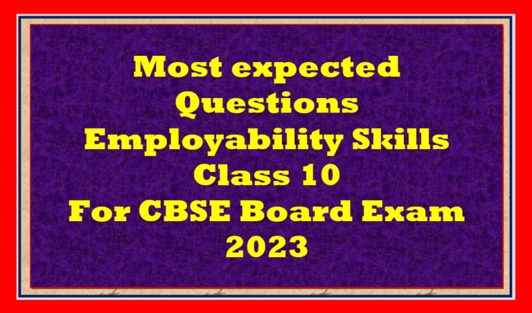 most-expected-important-employability-skills-class-10-questions-answers