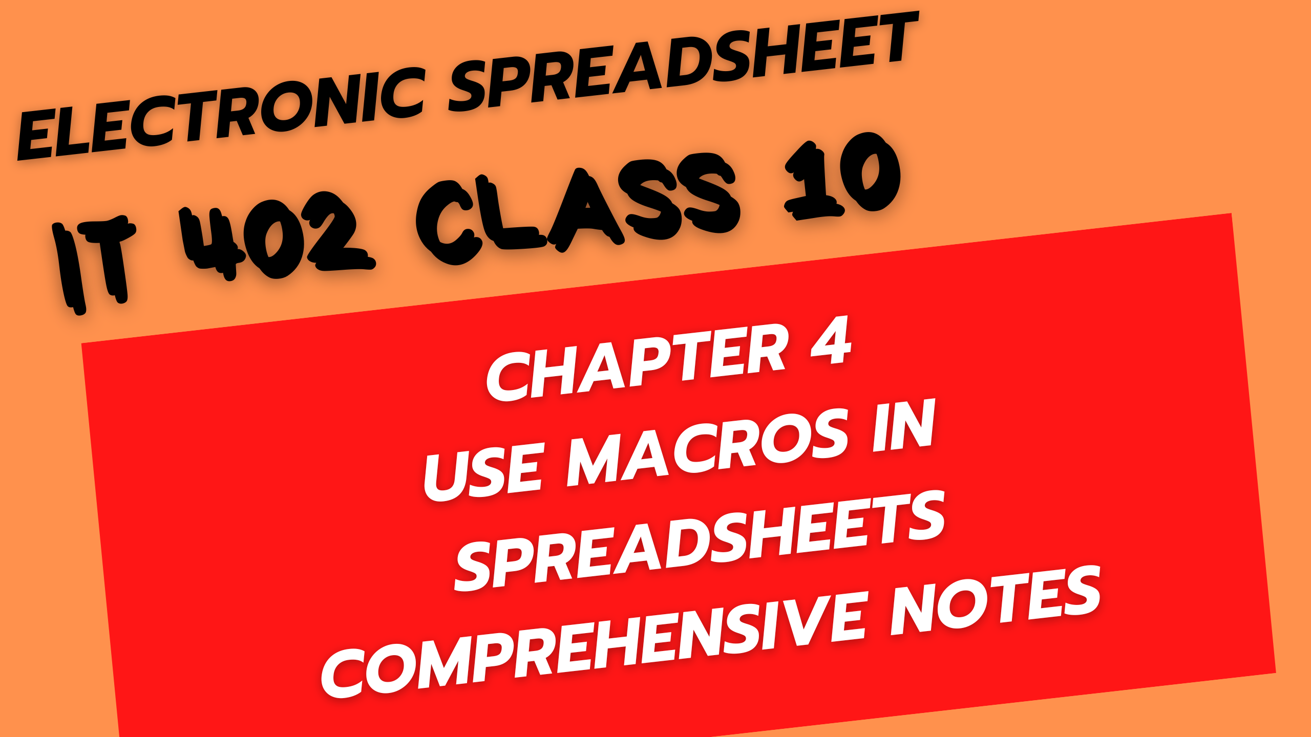 Use macros in spreadsheet information technology class 10