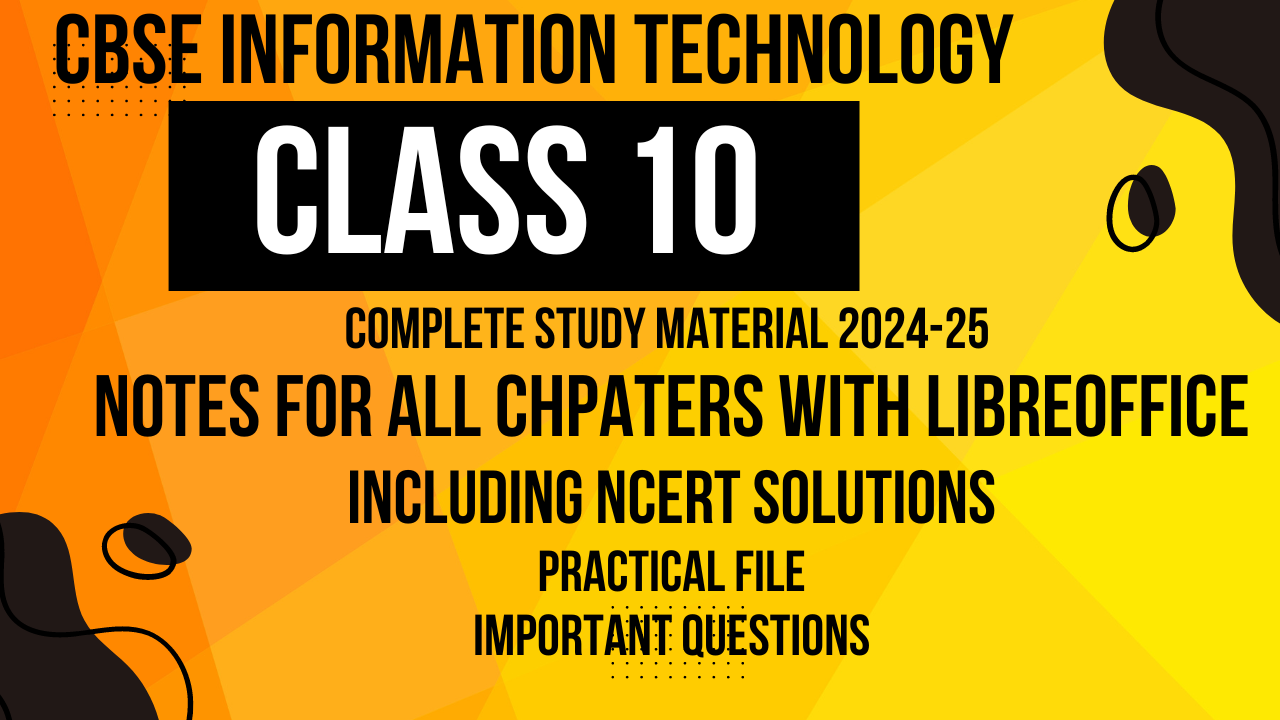 Information Technology Class 10 with LibreOffice